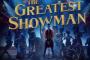 The Greatest Showman Review: Glorious Concoction of Typical Hollywood Musical and Convincing Cast